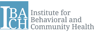 Institute for Behavioral and Community Health